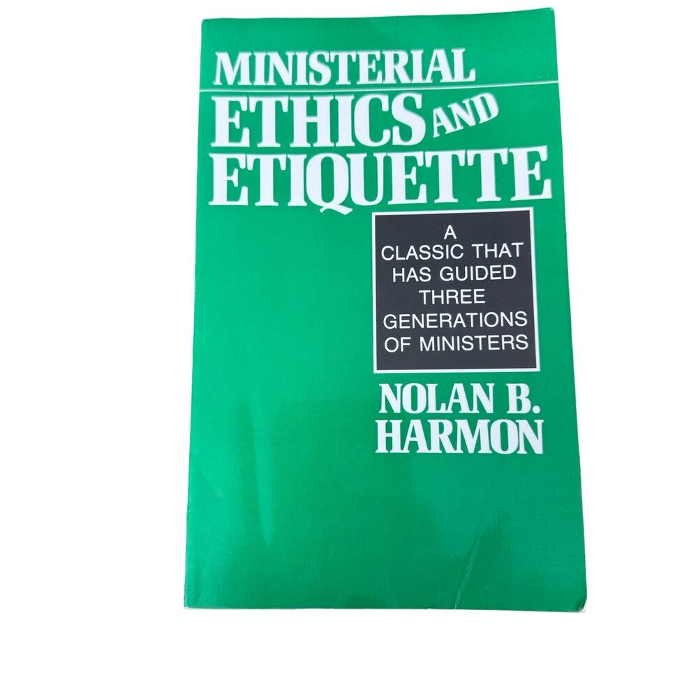 Ministerial Ethics and Etiquette